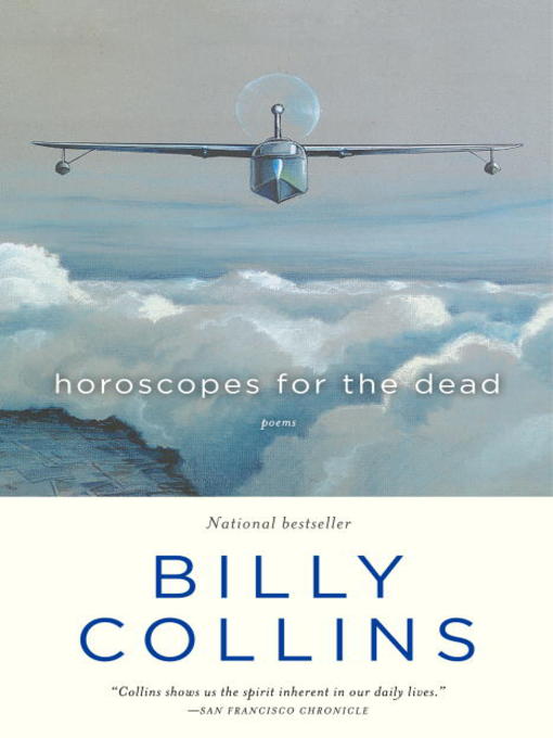 Title details for Horoscopes for the Dead by Billy Collins - Wait list